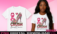 ✨ Crush Breast Cancer – Digital PNG Download ✨ Graident