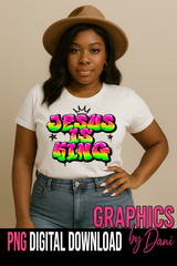 Jesus Is King Graffiti Style PNG | Bold Vibrant Christian Design