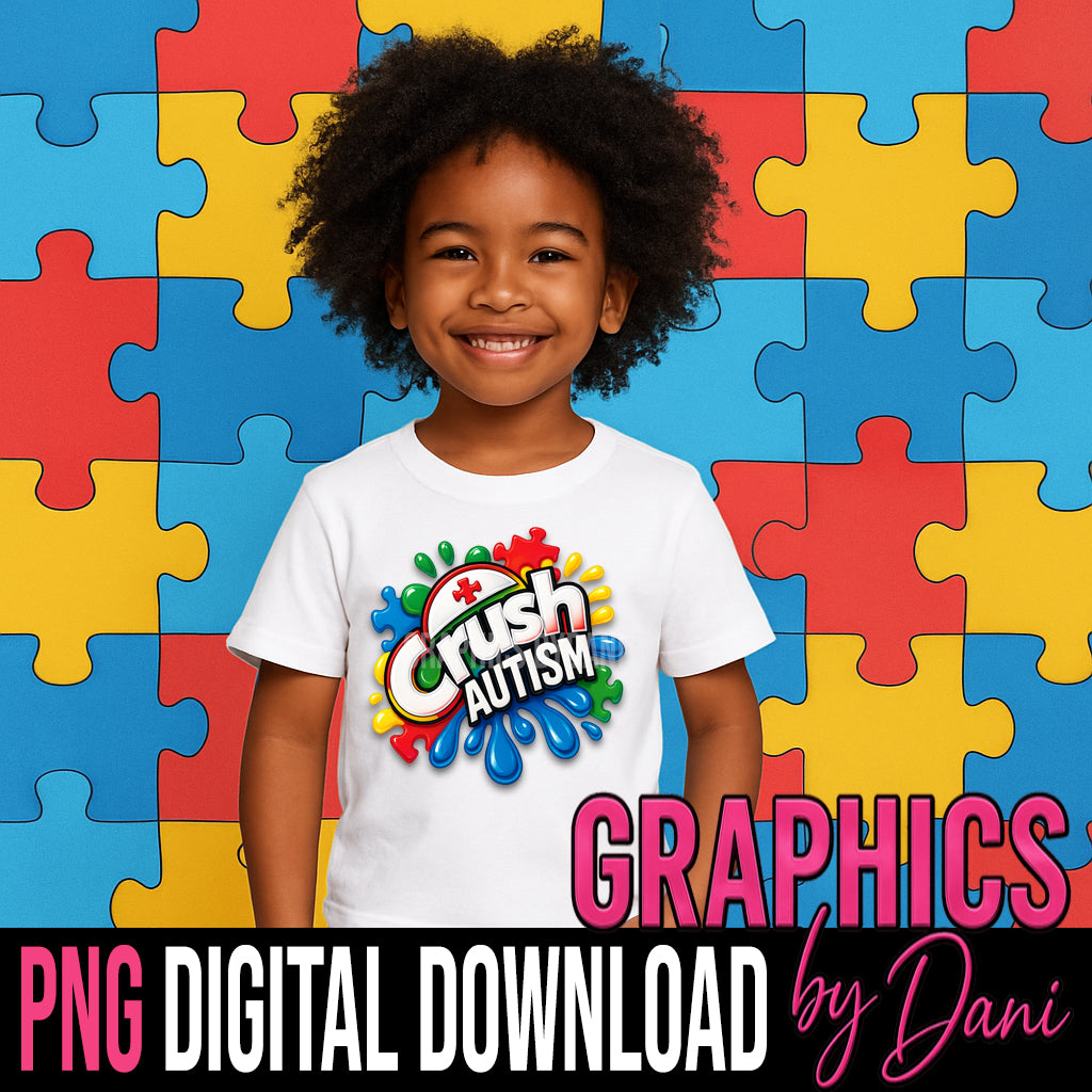 Crush Autism Awareness PNG | Bold Vibrant Digital Download T-Shirt Design