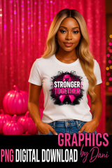 🎀 Stronger Together Breast Cancer Awareness PNG Bundle | $1 Wednesday Special
