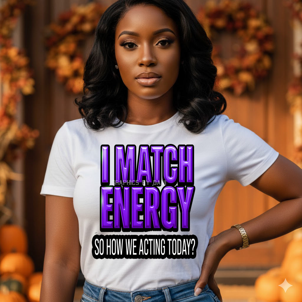 I Match Energy PNG Set (10 Files) | Bold, Glossy, Confident Digital Downloads